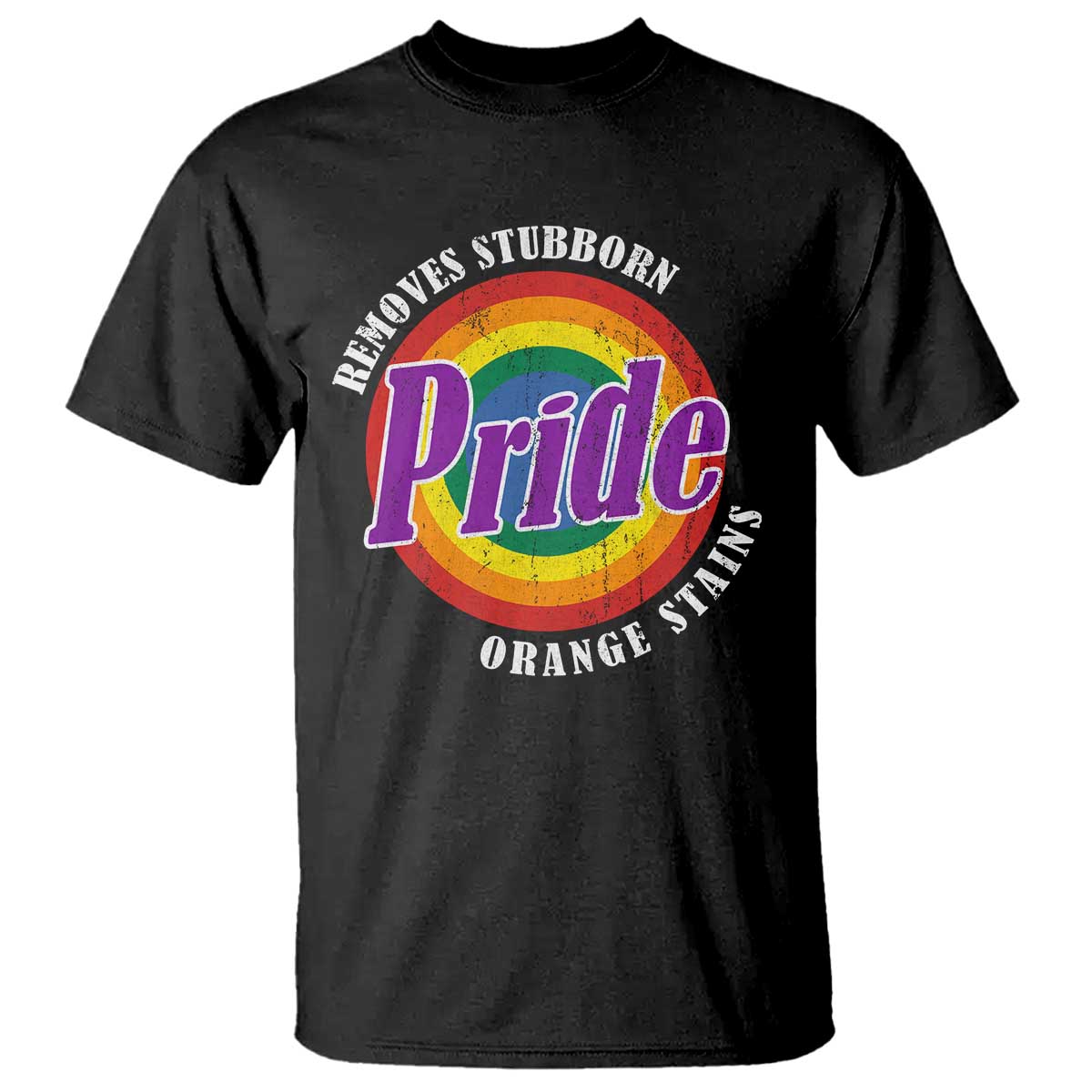 Pride Removes Stubborn Orange Stains T Shirt Pride Month LGBTQ TS10 Black Print Your Wear