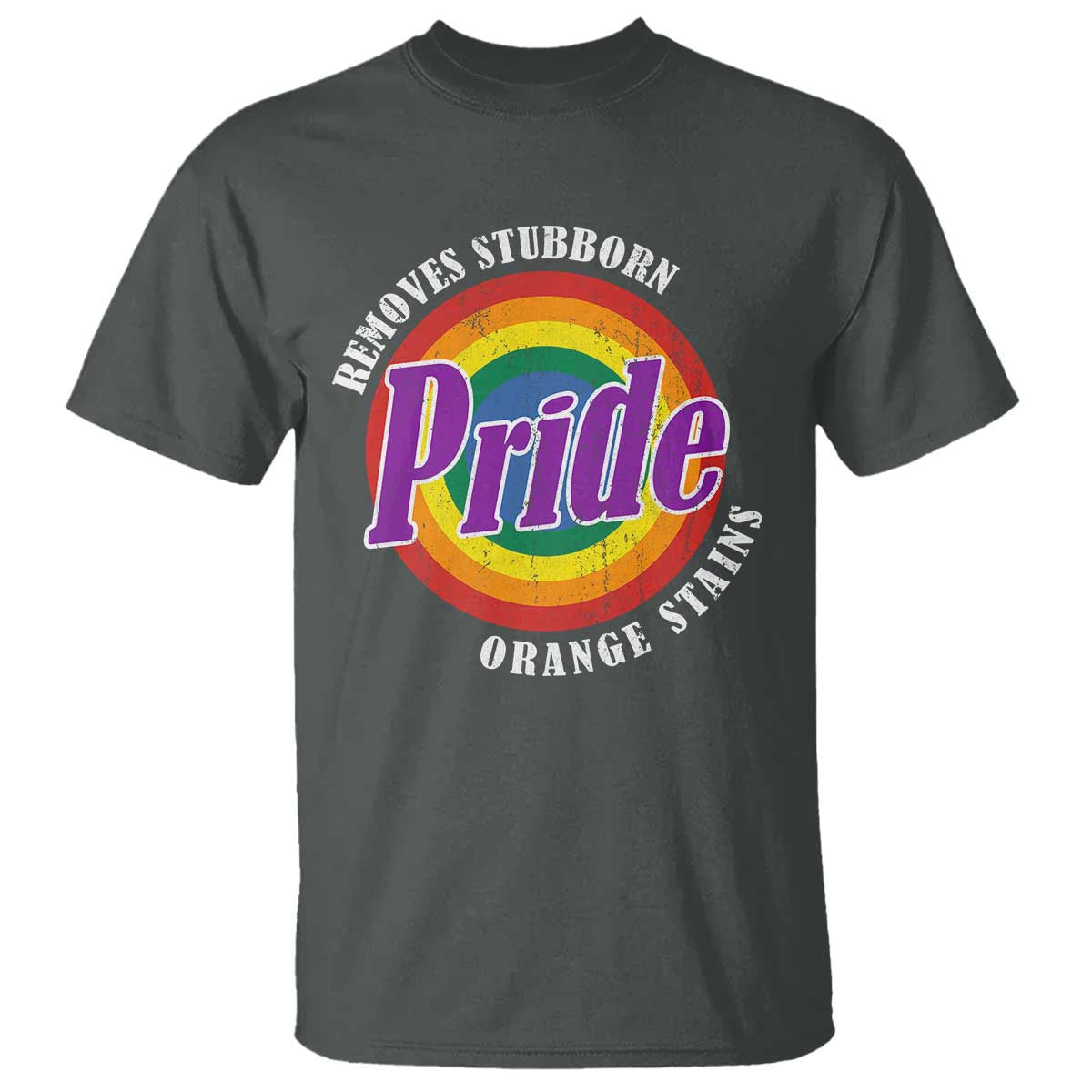 Pride Removes Stubborn Orange Stains T Shirt Pride Month LGBTQ TS10 Dark Heather Print Your Wear
