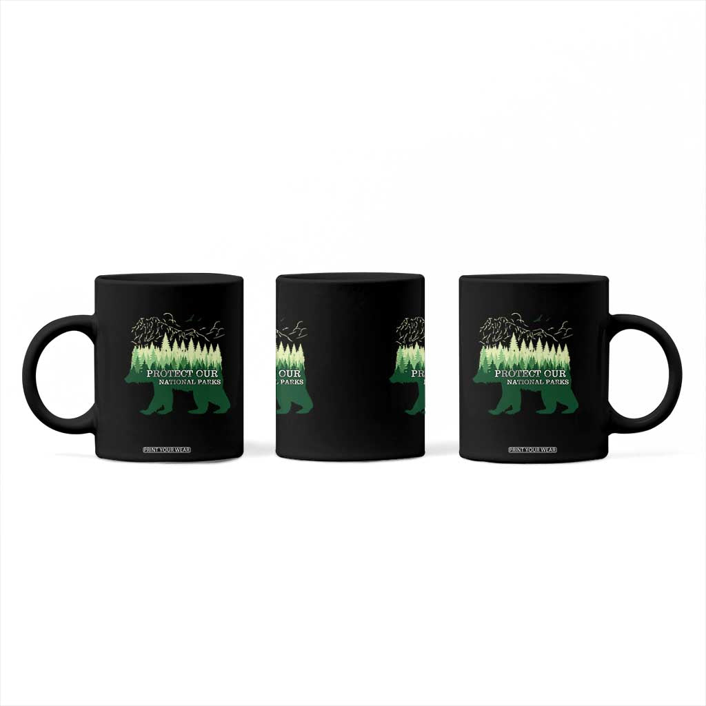 Protect Our Parks National Park Coffee Mug Bear Hiking Nature TS02 Print Your Wear
