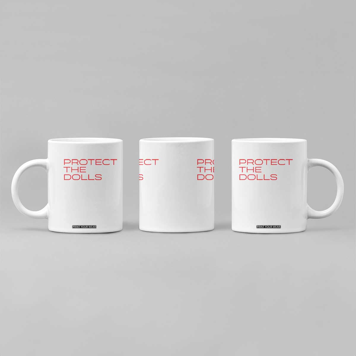 Protect The Dolls Coffee Mug Pride Month TS10 Print Your Wear