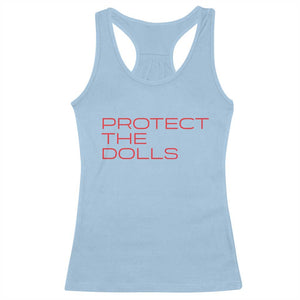 Protect The Dolls Racerback Tank Top Pride Month TS10 Light Blue Print Your Wear