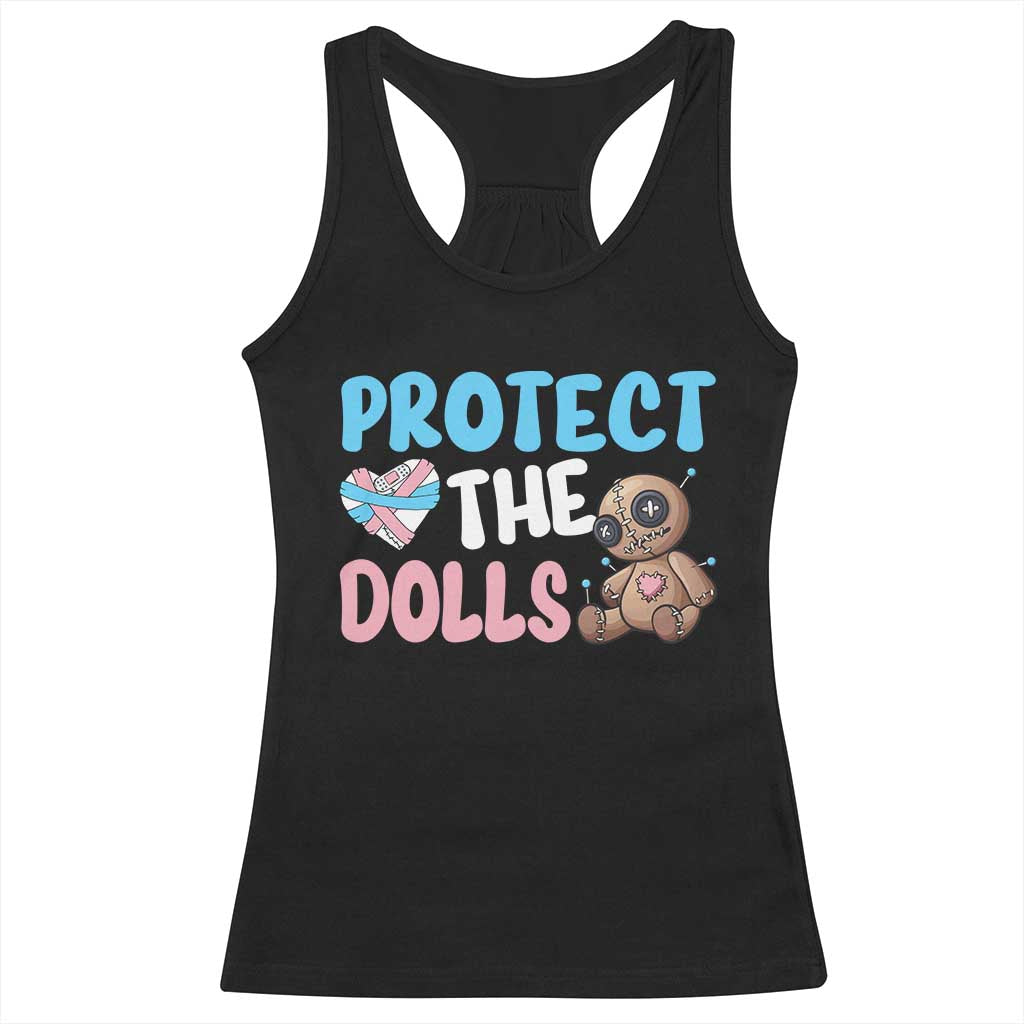 Protect The Dolls Racerback Tank Top Transgender Trans Pride TS10 Black Print Your Wear