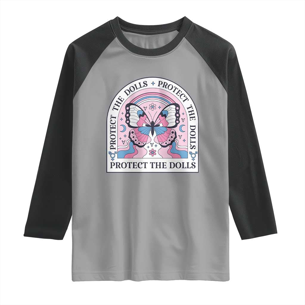 Protect The Dolls Raglan Shirt Trans Women Pride Month Butterfly TS11 Sport Gray Black Print Your Wear