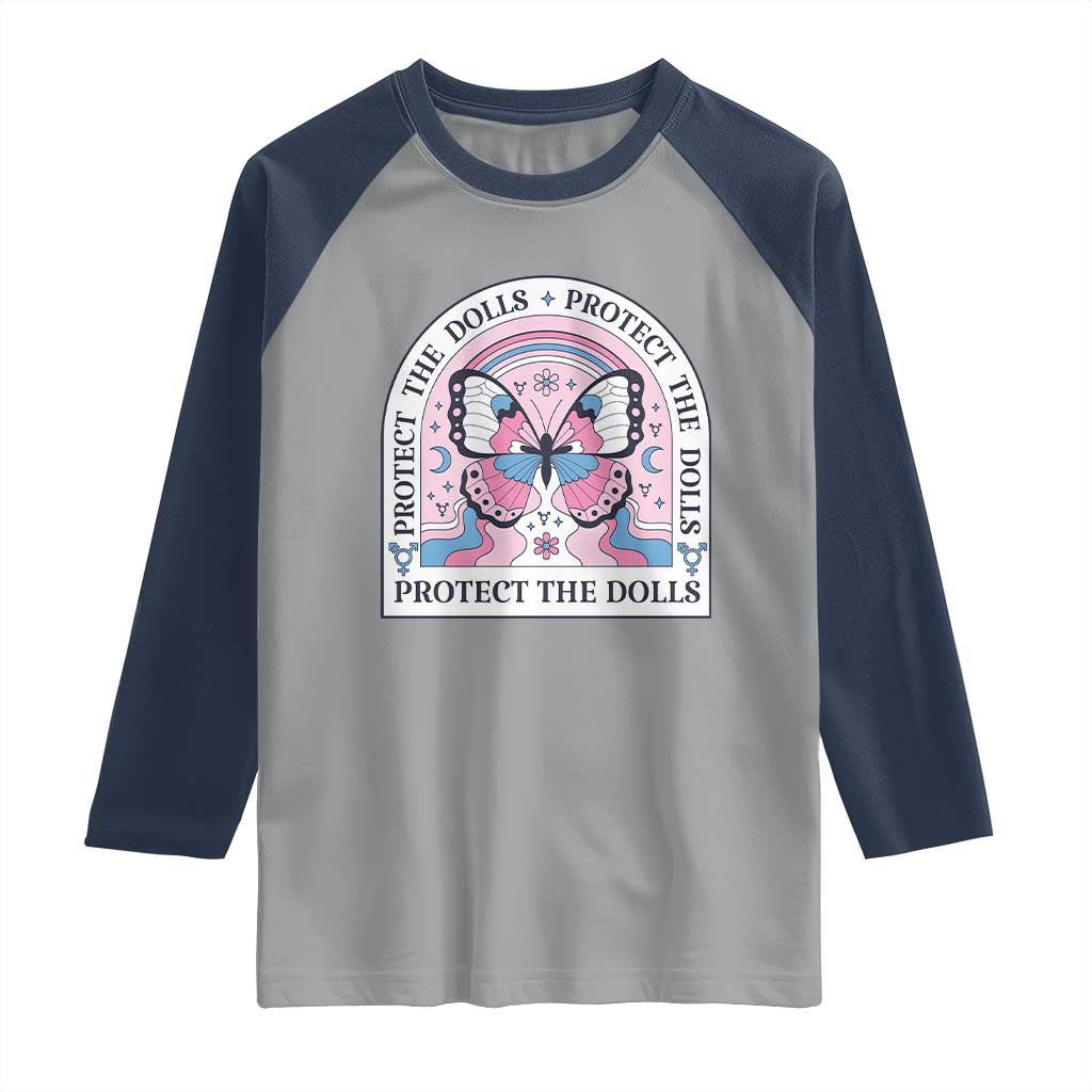 Protect The Dolls Raglan Shirt Trans Women Pride Month Butterfly TS11 Sport Gray Navy Print Your Wear