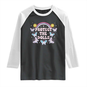 Protect The Dolls Raglan Shirt Trans Women Pride Month Retro Groove Butterfly TS11 Black White Print Your Wear