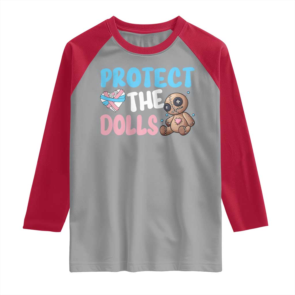 Protect The Dolls Raglan Shirt Transgender Trans Pride TS10 Sport Gray Red Print Your Wear