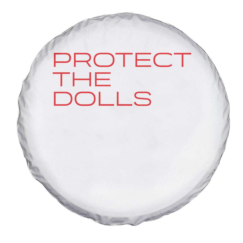 Protect The Dolls Spare Tire Cover Pride Month TS10 Print Your Wear