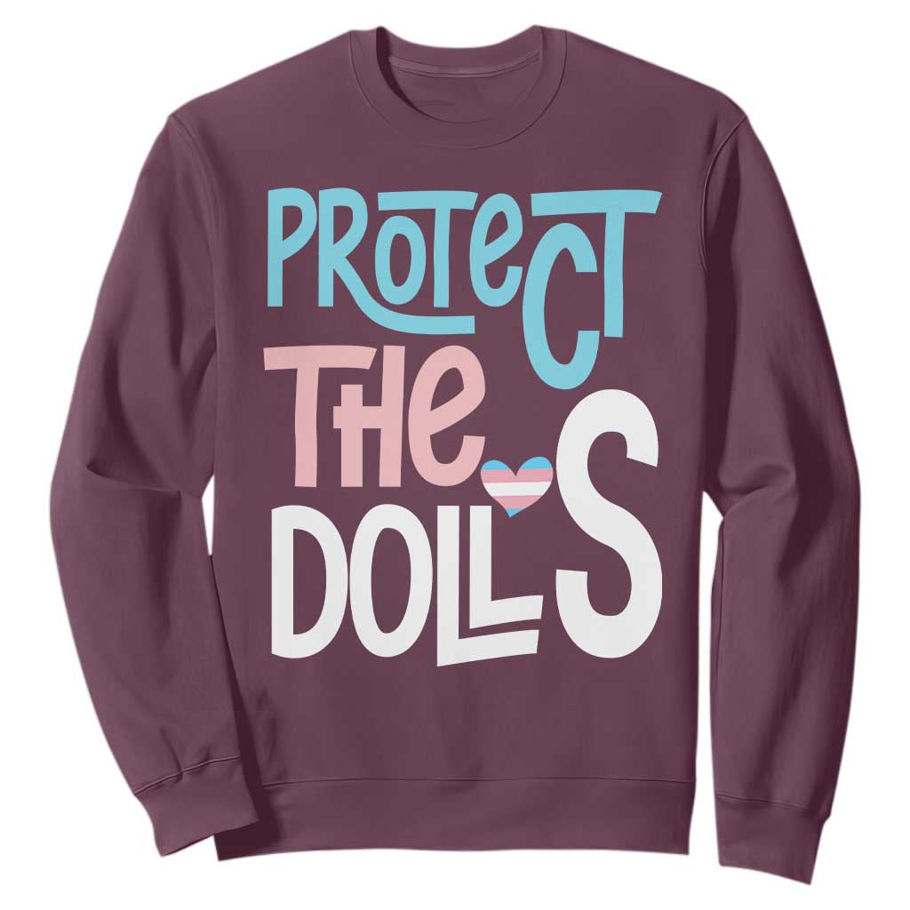 Protect The Dolls Sweatshirt Transgender Trans Pride Social Justice TS10 Maroon Print Your Wear