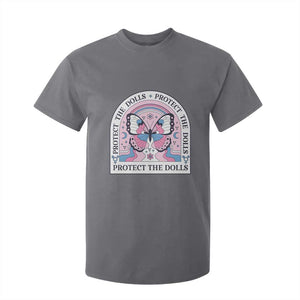 Protect The Dolls T Shirt For Kid Trans Women Pride Month Butterfly TS11 Charcoal Print Your Wear