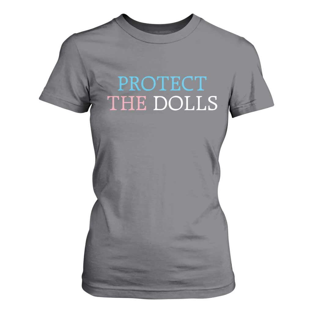 Protect The Dolls T Shirt For Women Trans Women Pride Month TS11 Charcoal Print Your Wear
