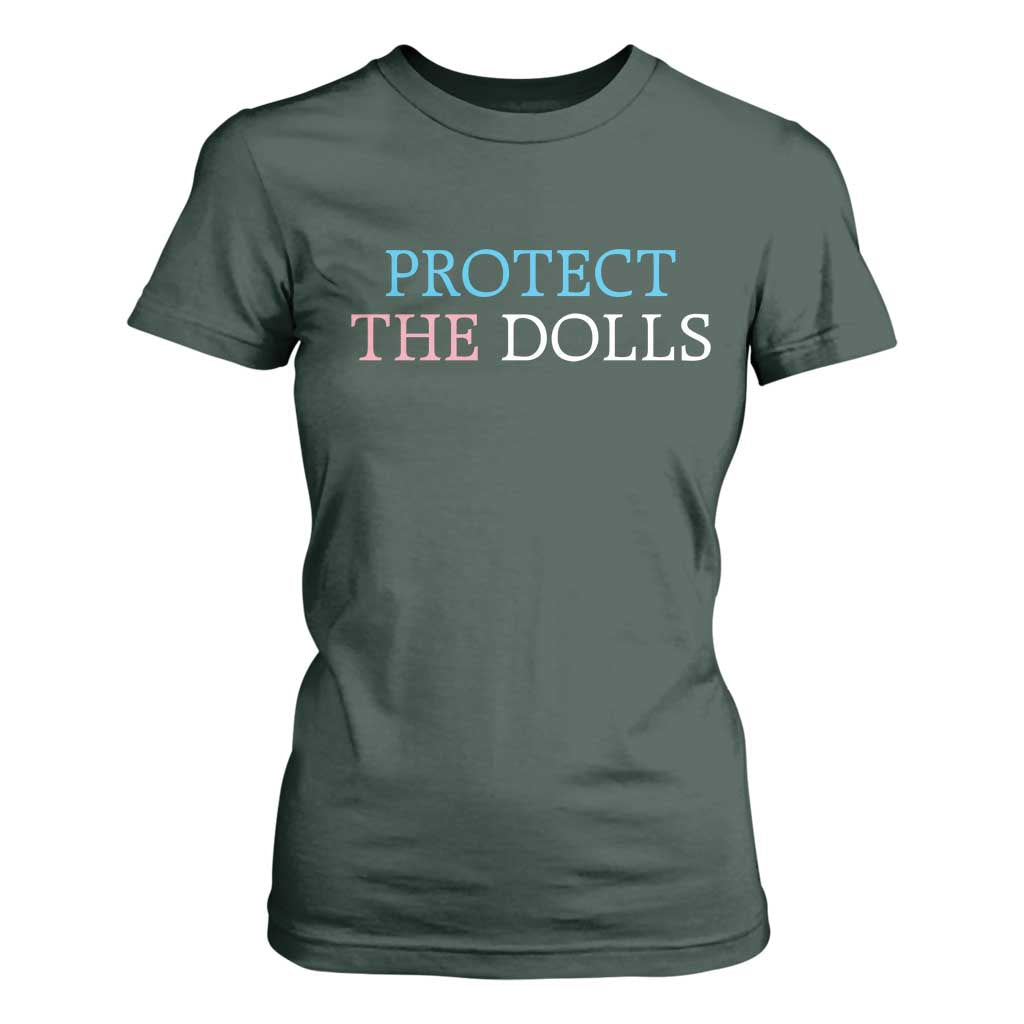 Protect The Dolls T Shirt For Women Trans Women Pride Month TS11 Dark Forest Green Print Your Wear
