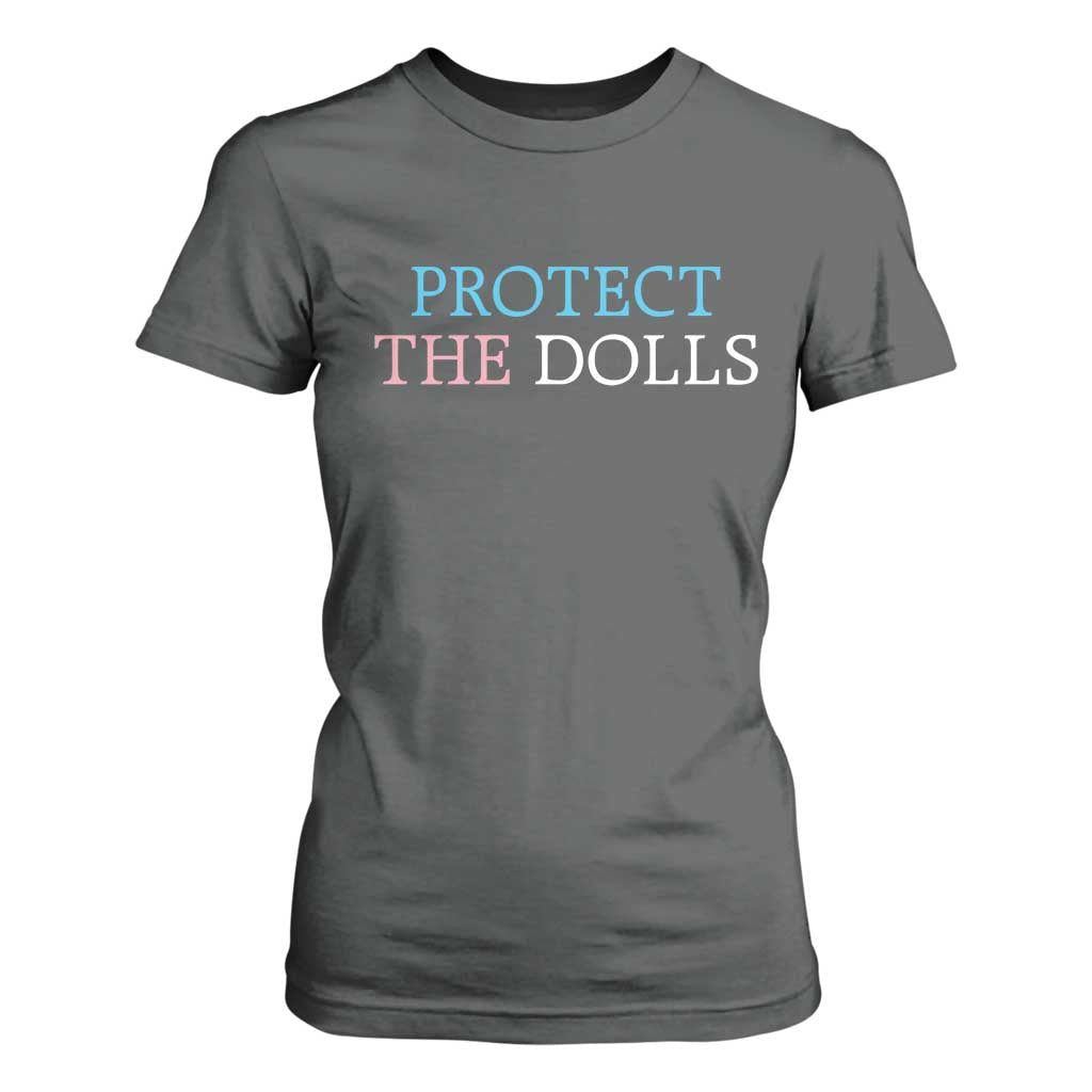 Protect The Dolls T Shirt For Women Trans Women Pride Month TS11 Dark Heather Print Your Wear