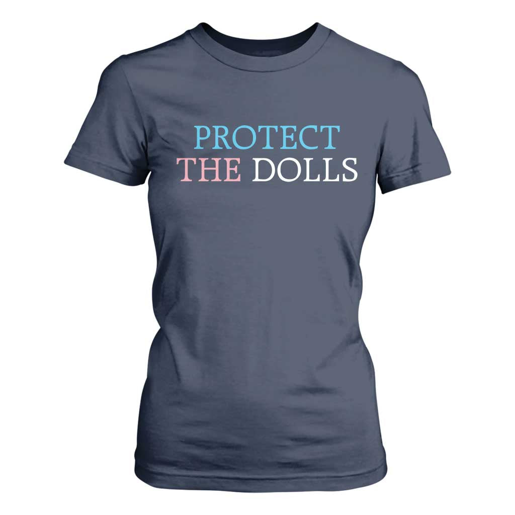 Protect The Dolls T Shirt For Women Trans Women Pride Month TS11 Navy Print Your Wear