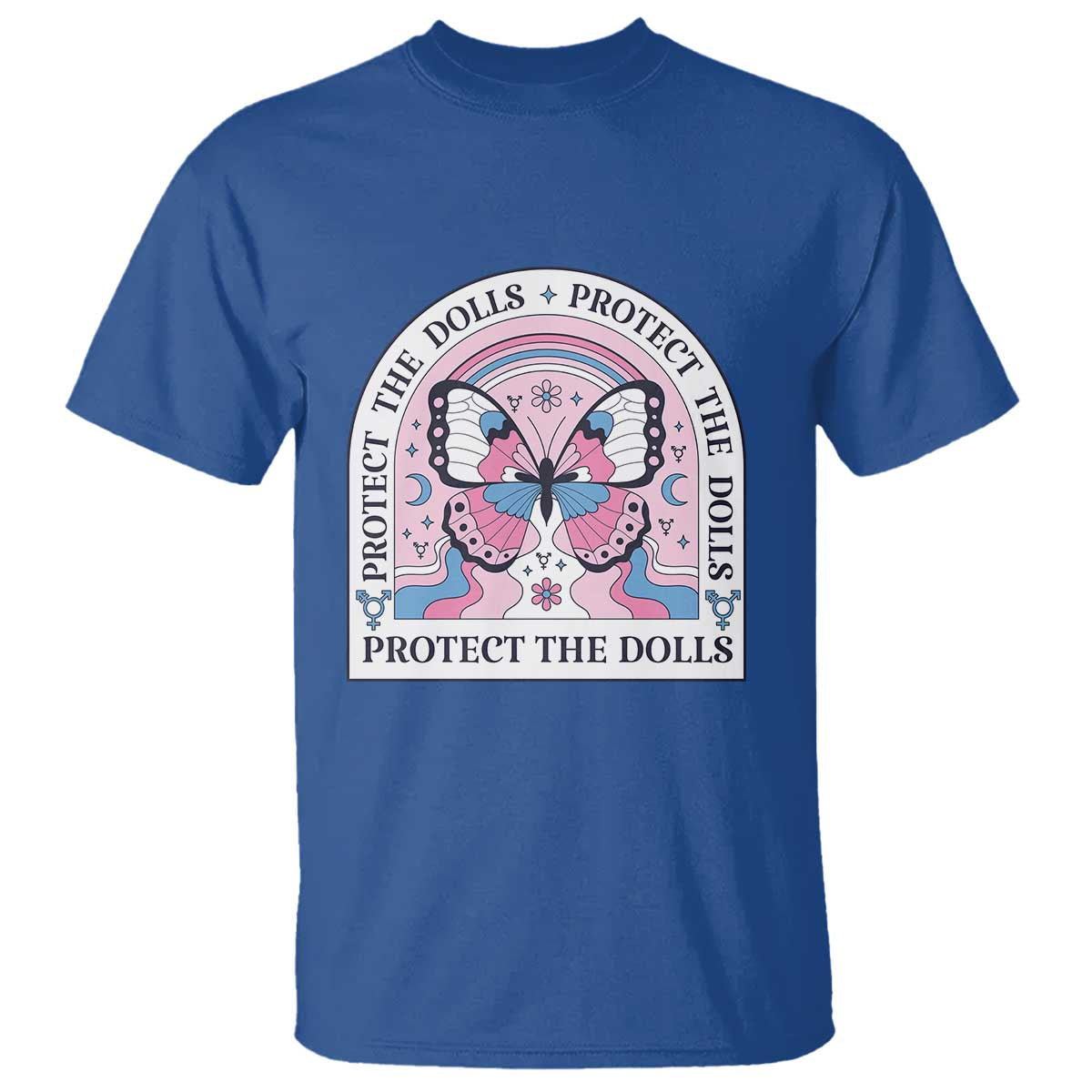 Protect The Dolls T Shirt Trans Women Pride Month Butterfly TS11 Royal Blue Print Your Wear