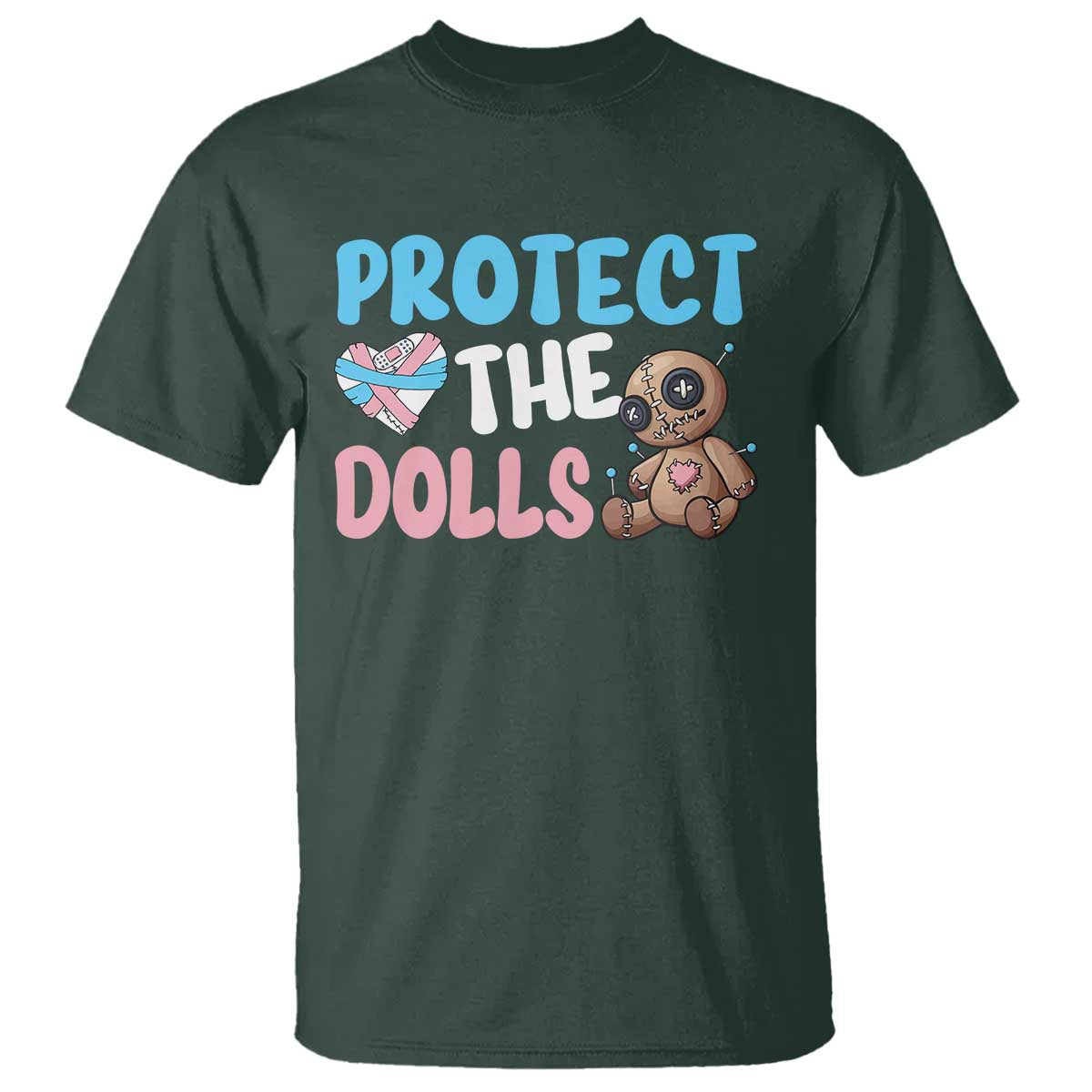 Protect The Dolls T Shirt Transgender Trans Pride TS10 Dark Forest Green Print Your Wear
