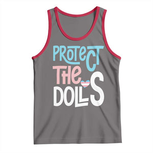 Protect The Dolls Tank Top Transgender Trans Pride Social Justice TS10 Deep Heather Red Print Your Wear