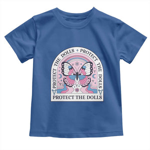 Protect The Dolls Toddler T Shirt Trans Women Pride Month Butterfly TS11 Royal Blue Print Your Wear