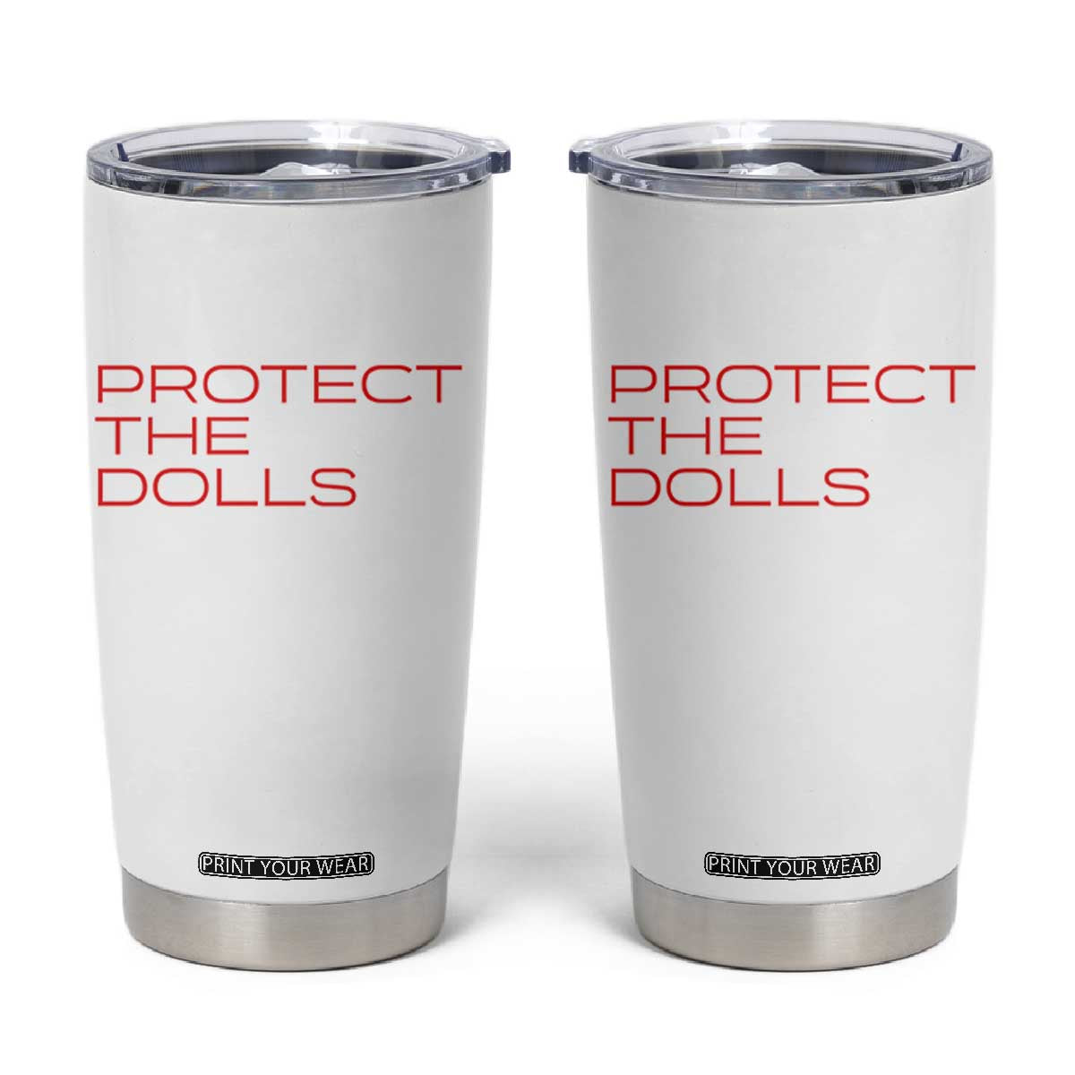 Protect The Dolls Tumbler Cup Pride Month TS10 White Print Your Wear
