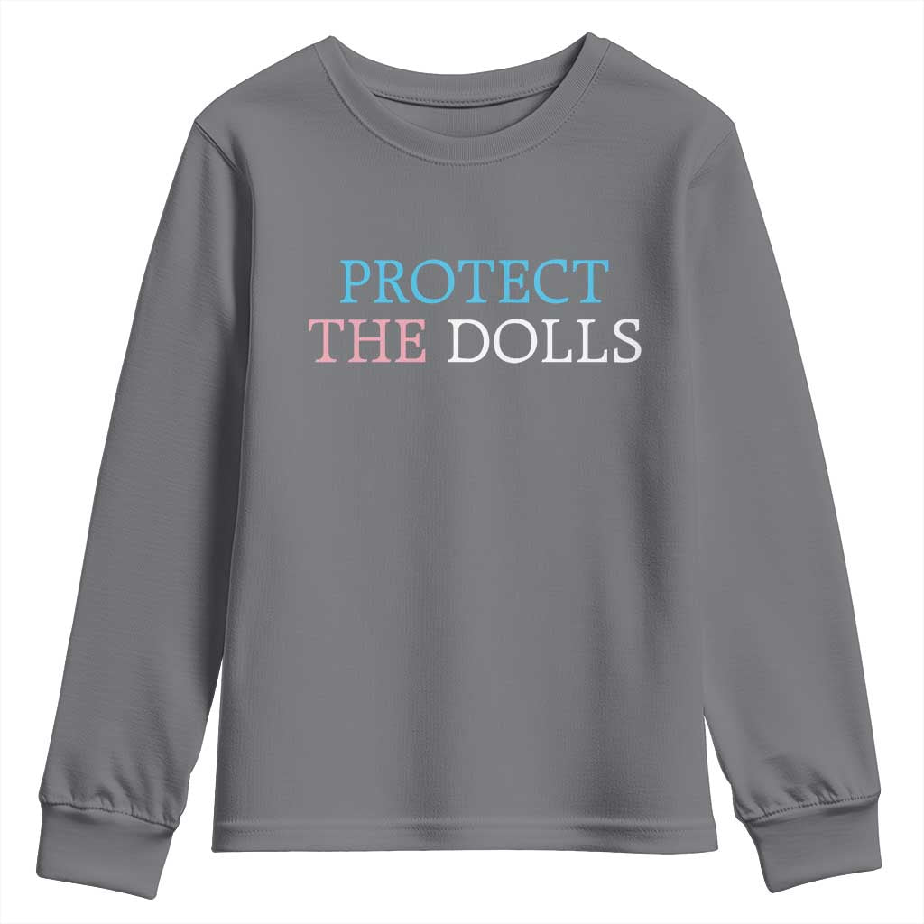 Protect The Dolls Youth Sweatshirt Trans Women Pride Month TS11 Charcoal Print Your Wear