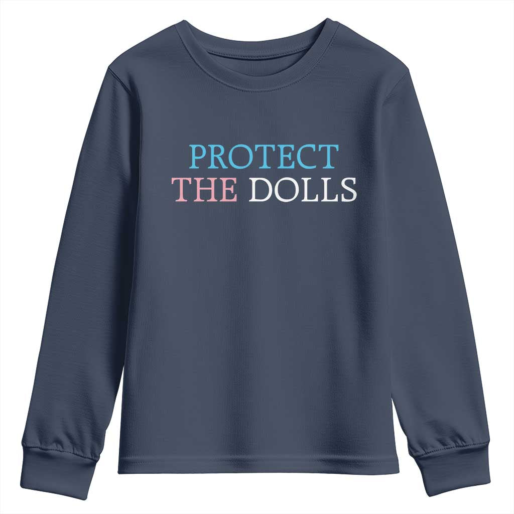 Protect The Dolls Youth Sweatshirt Trans Women Pride Month TS11 Navy Print Your Wear
