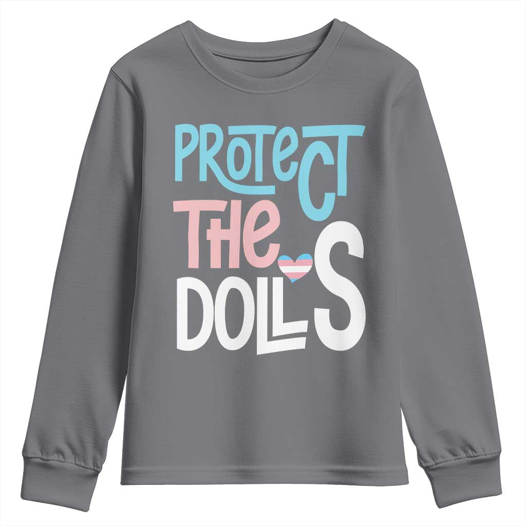 Protect The Dolls Youth Sweatshirt Transgender Trans Pride Social Justice TS10 Charcoal Print Your Wear