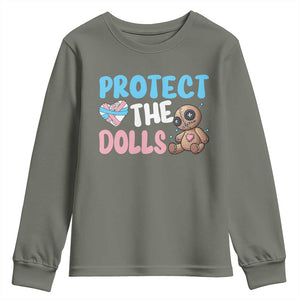 Protect The Dolls Youth Sweatshirt Transgender Trans Pride TS10 Military Green Print Your Wear