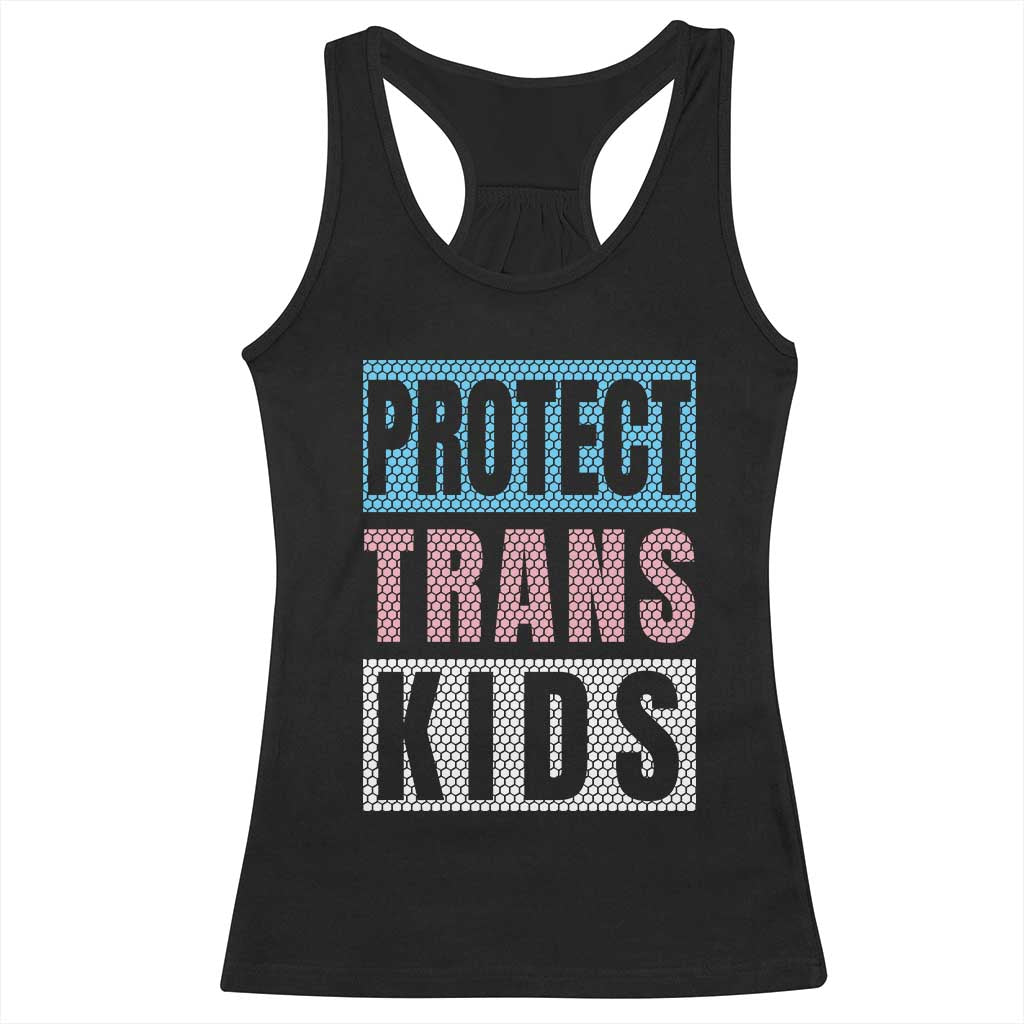 Protect Trans Kids Racerback Tank Top Transgender Pride Trans Rights Social Justice TS10 Black Print Your Wear