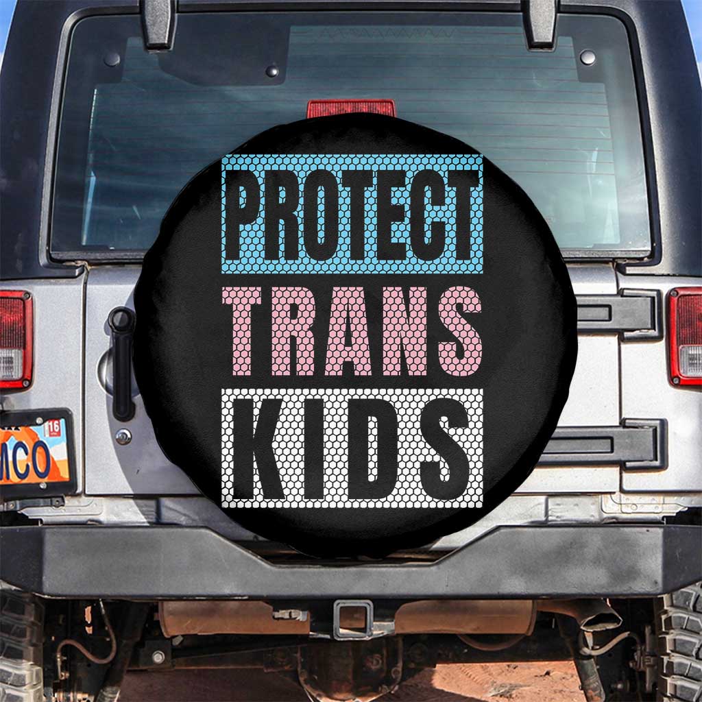 Protect Trans Kids Spare Tire Cover Transgender Pride Trans Rights Social Justice TS10 No hole Black Print Your Wear
