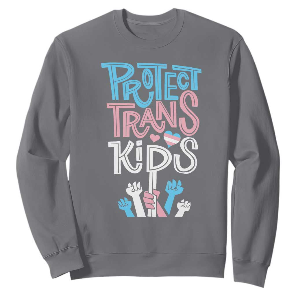 Protect Trans Kids Sweatshirt Transgender Pride Social Justice TS10 Charcoal Print Your Wear