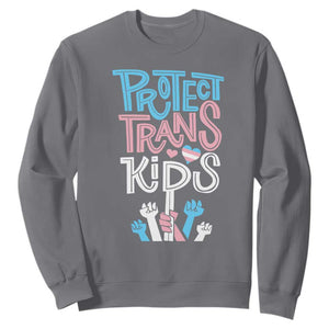Protect Trans Kids Sweatshirt Transgender Pride Social Justice TS10 Charcoal Print Your Wear