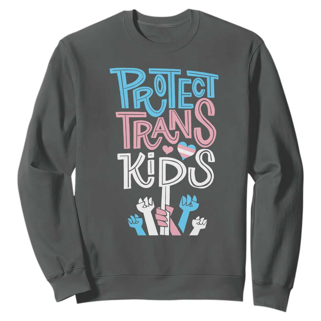 Protect Trans Kids Sweatshirt Transgender Pride Social Justice TS10 Dark Heather Print Your Wear