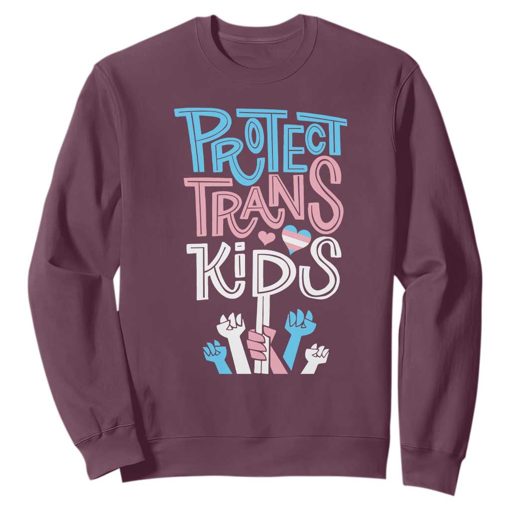 Protect Trans Kids Sweatshirt Transgender Pride Social Justice TS10 Maroon Print Your Wear