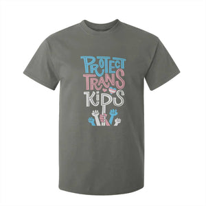 Protect Trans Kids T Shirt For Kid Transgender Pride Social Justice TS10 Military Green Print Your Wear