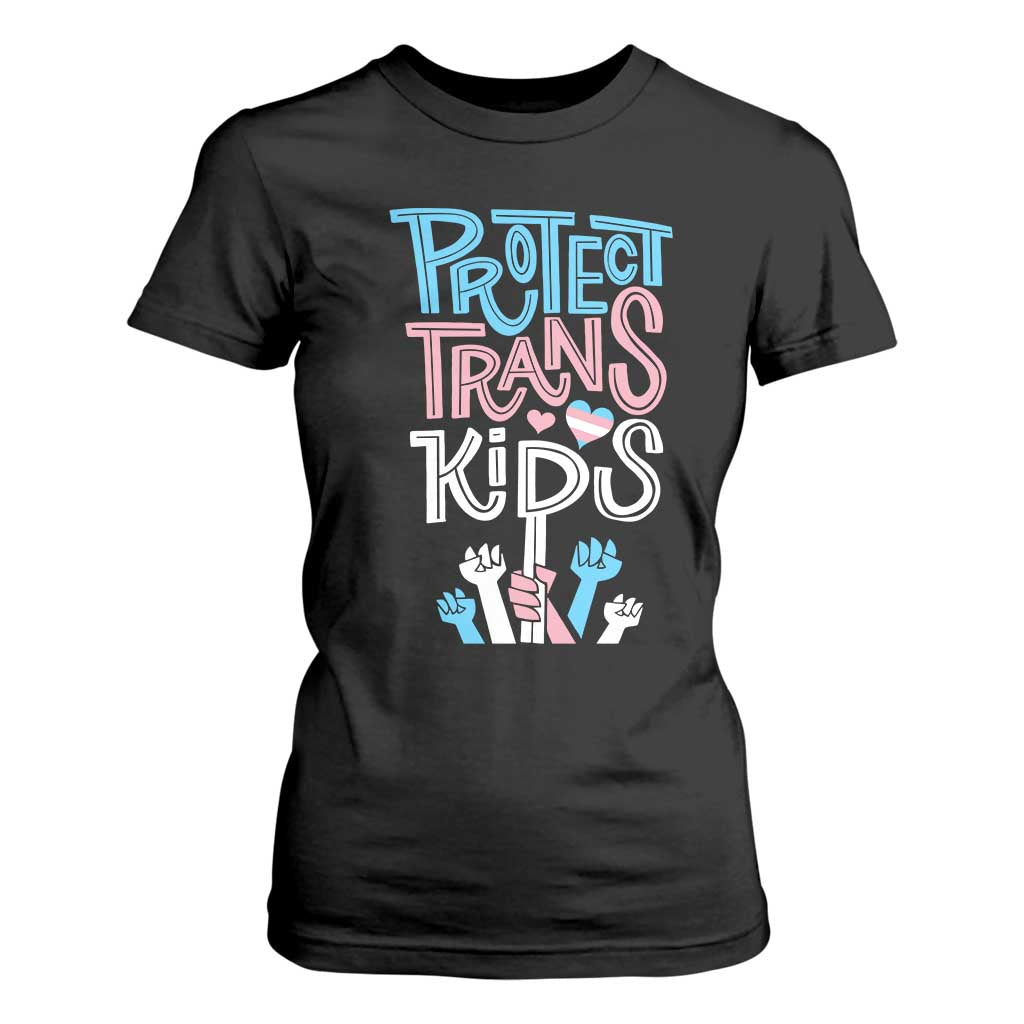 Protect Trans Kids T Shirt For Women Transgender Pride Social Justice TS10 Black Print Your Wear