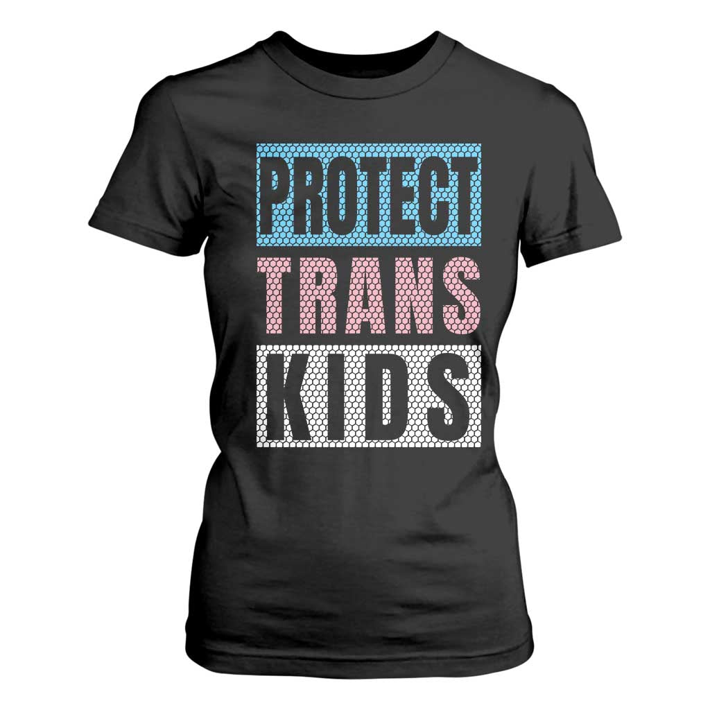 Protect Trans Kids T Shirt For Women Transgender Pride Trans Rights Social Justice TS10 Black Print Your Wear