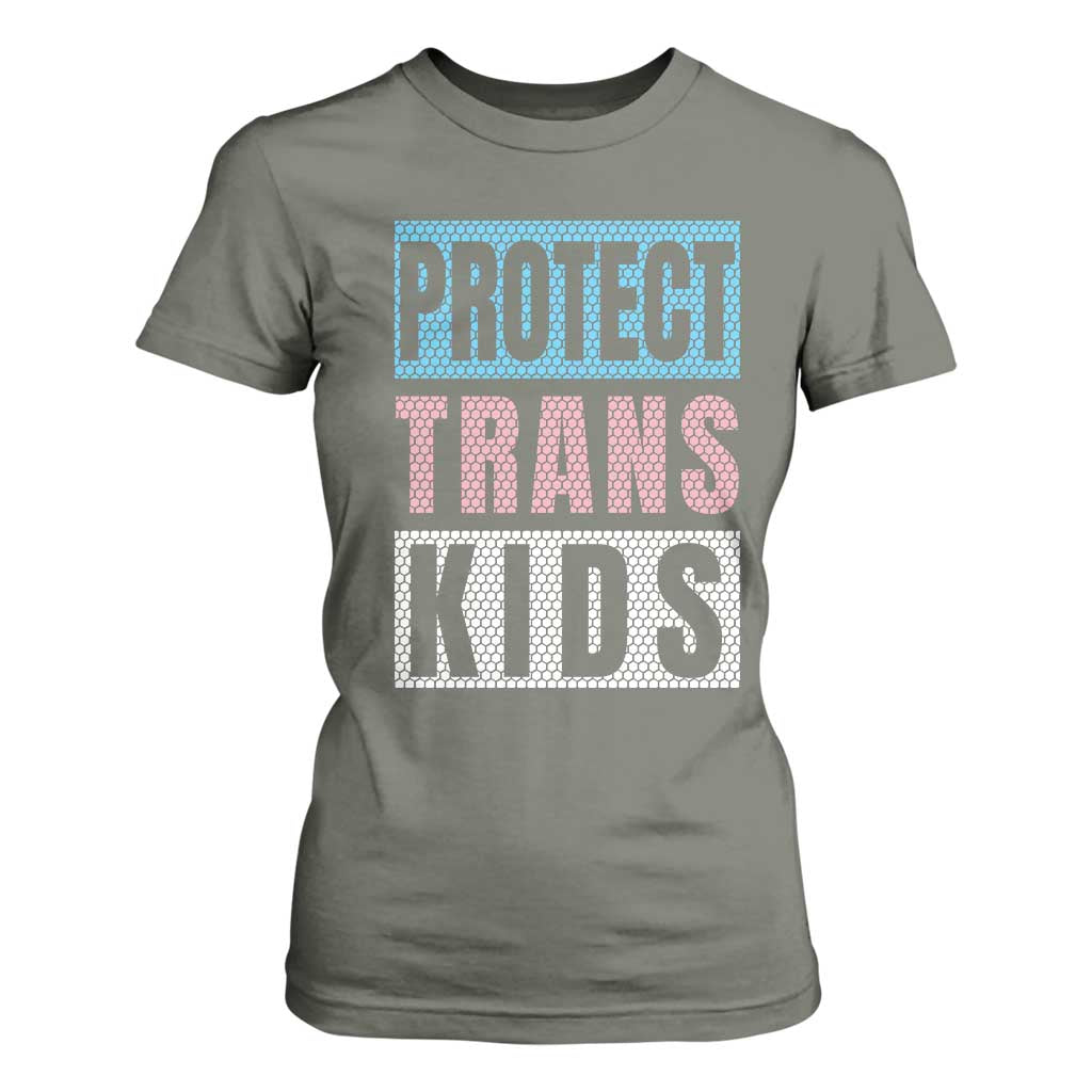 Protect Trans Kids T Shirt For Women Transgender Pride Trans Rights Social Justice TS10 Military Green Print Your Wear