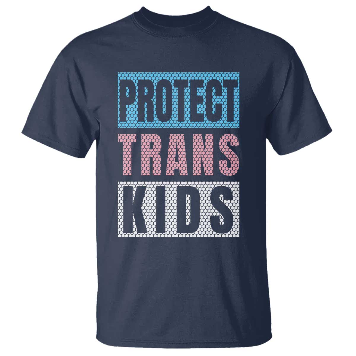 Protect Trans Kids T Shirt Transgender Pride Trans Rights Social Justice TS10 Navy Print Your Wear