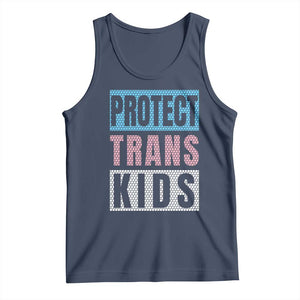 Protect Trans Kids Tank Top Transgender Pride Trans Rights Social Justice TS10 Navy Print Your Wear