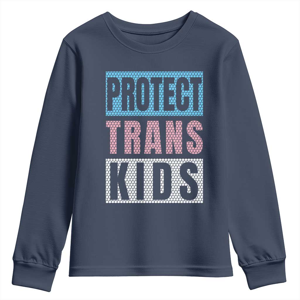 Protect Trans Kids Youth Sweatshirt Transgender Pride Trans Rights Social Justice TS10 Navy Print Your Wear