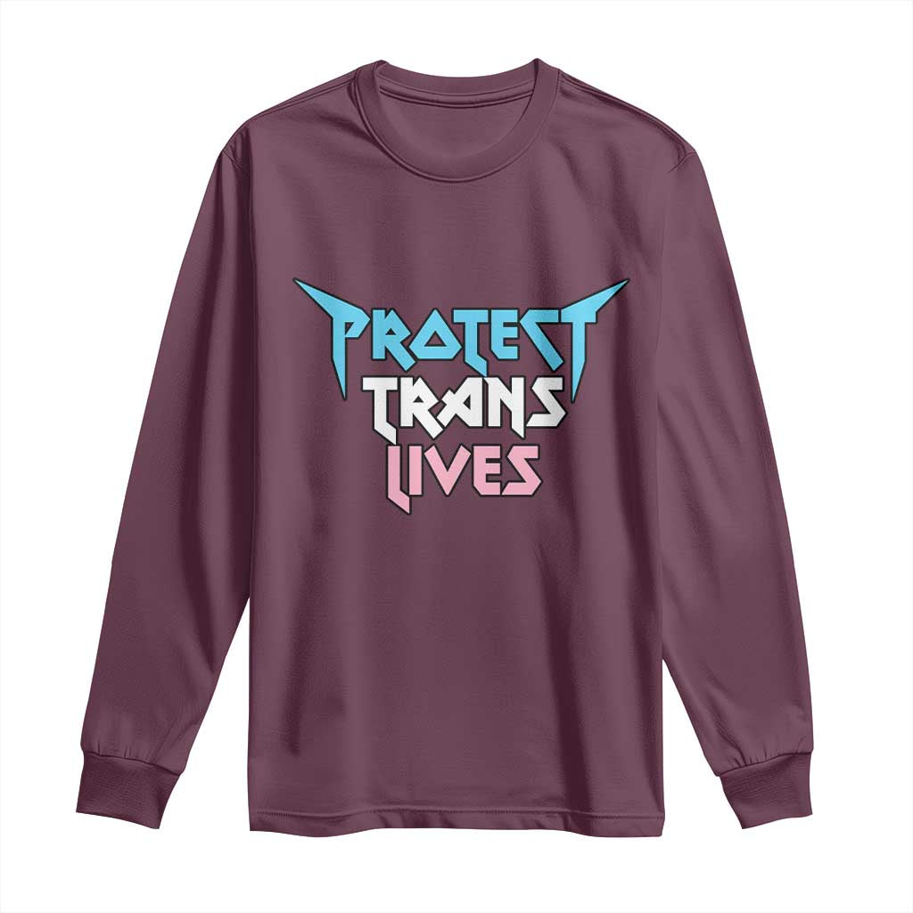 Protect Trans Lives Long Sleeve Shirt Heavy Metal TS10 Maroon Print Your Wear