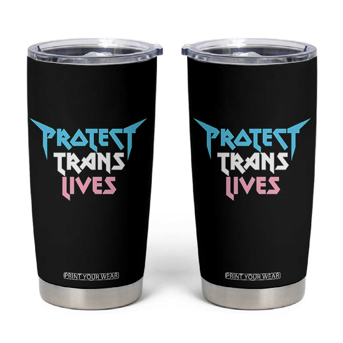 Protect Trans Lives Tumbler Cup Heavy Metal TS10 Black Print Your Wear