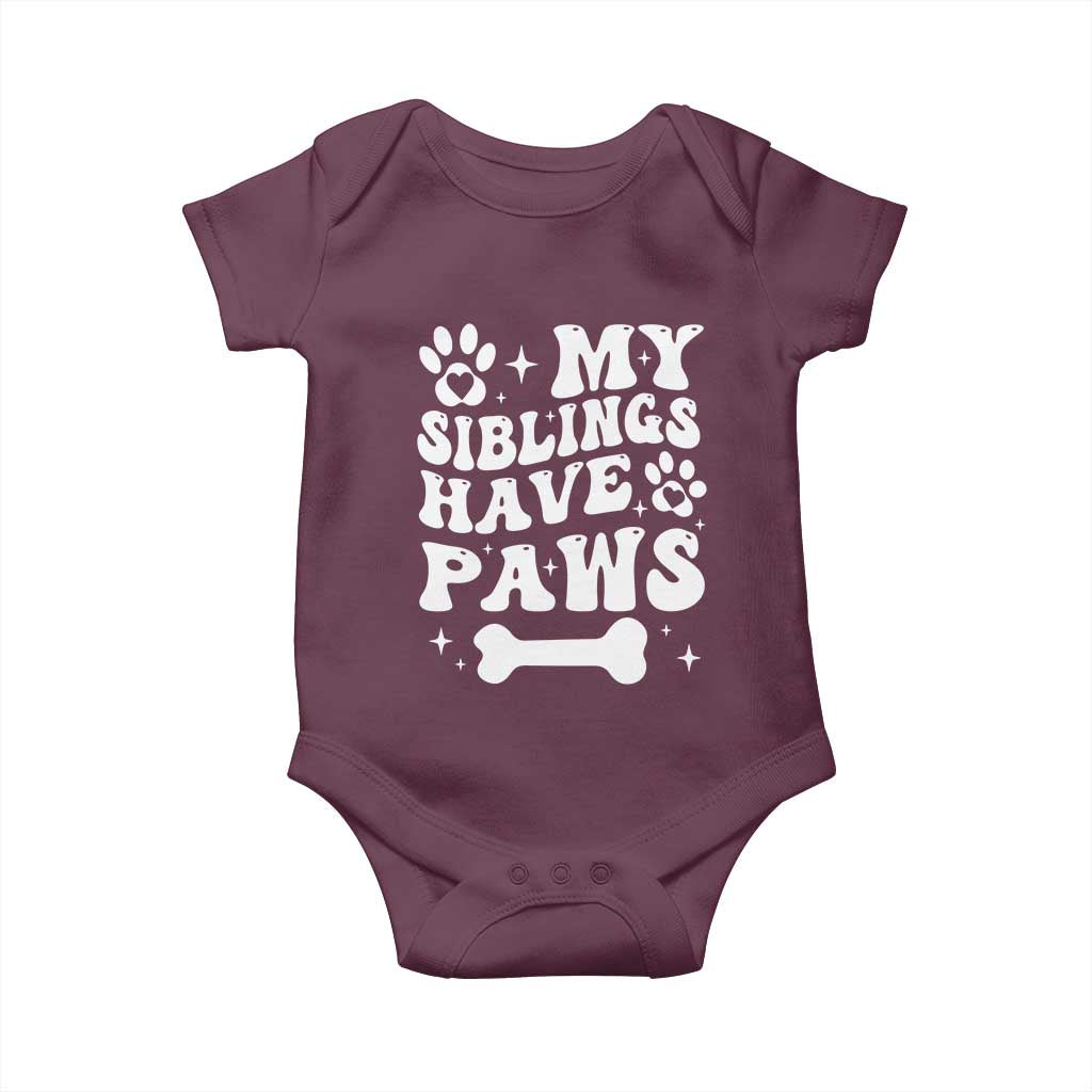 Protected By Dog Baby Onesie My Siblings Have Paws Funny Baby Shower Gift TS10 Maroon Print Your Wear
