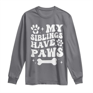 Protected By Dog Long Sleeve Shirt My Siblings Have Paws Funny Baby Shower Gift TS10 Charcoal Print Your Wear