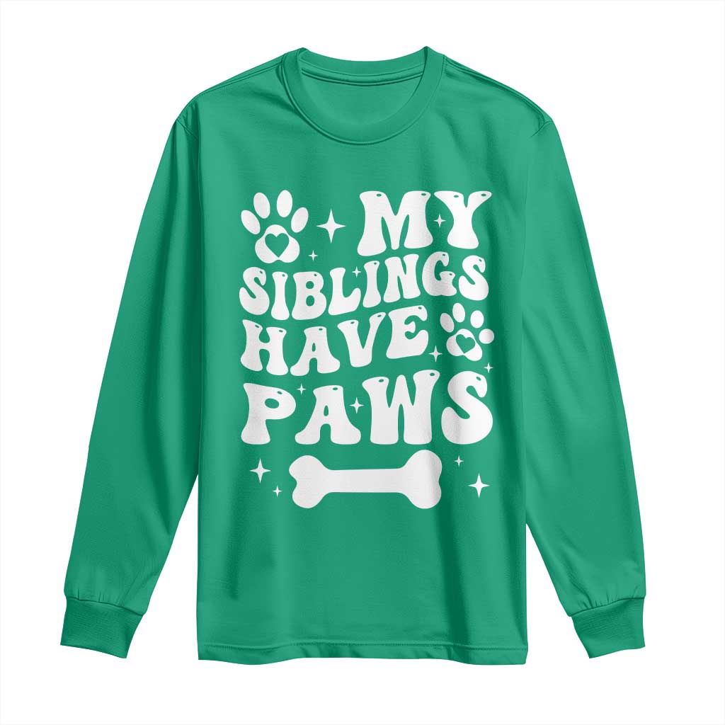 Protected By Dog Long Sleeve Shirt My Siblings Have Paws Funny Baby Shower Gift TS10 Irish Green Print Your Wear