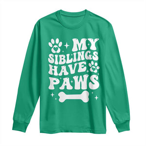 Protected By Dog Long Sleeve Shirt My Siblings Have Paws Funny Baby Shower Gift TS10 Irish Green Print Your Wear