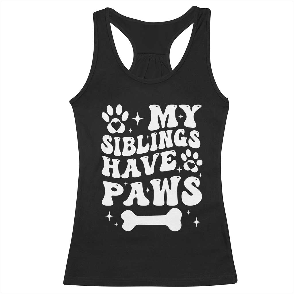 Protected By Dog Racerback Tank Top My Siblings Have Paws Funny Baby Shower Gift TS10 Black Print Your Wear