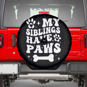 Protected By Dog Spare Tire Cover My Siblings Have Paws Funny Baby Shower Gift TS10 Black Print Your Wear
