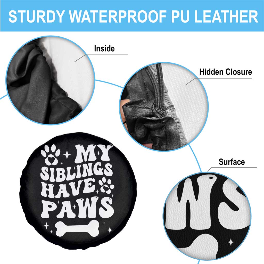 Protected By Dog Spare Tire Cover My Siblings Have Paws Funny Baby Shower Gift TS10 Print Your Wear