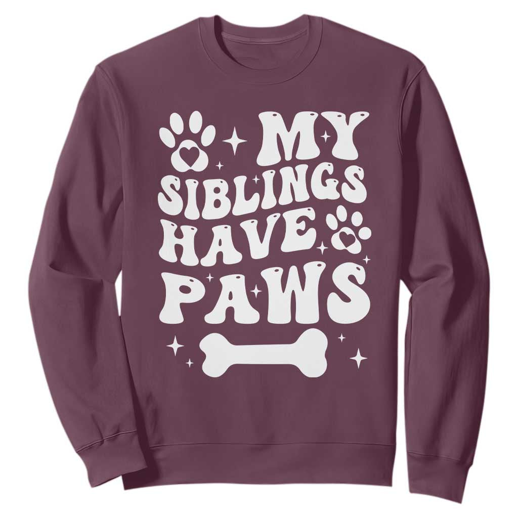 Protected By Dog Sweatshirt My Siblings Have Paws Funny Baby Shower Gift TS10 Maroon Print Your Wear