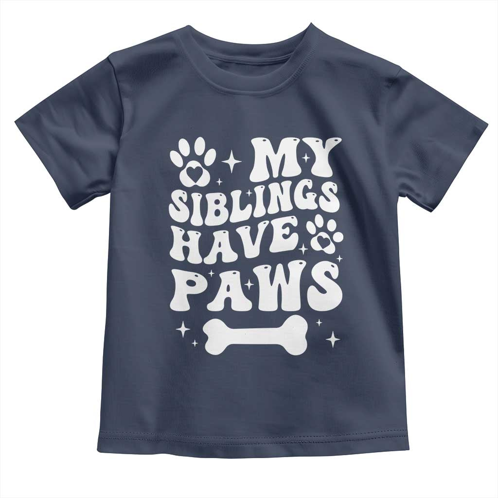 Protected By Dog Toddler T Shirt My Siblings Have Paws Funny Baby Shower Gift TS10 Navy Print Your Wear